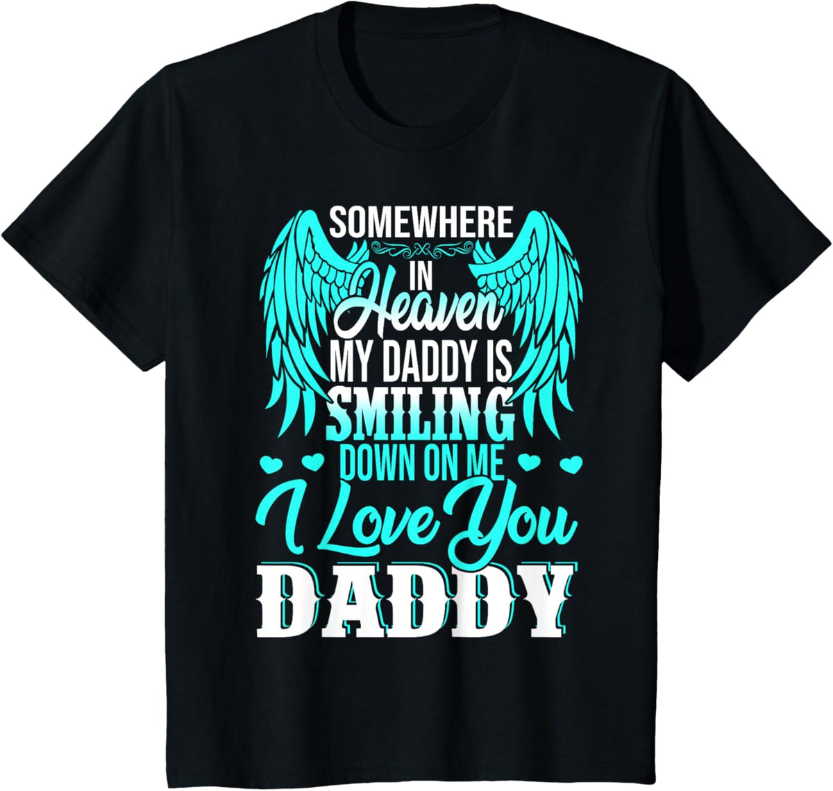 Proud My Daddy In Heaven Happy Father&#39;s Day Proud Of Daddy