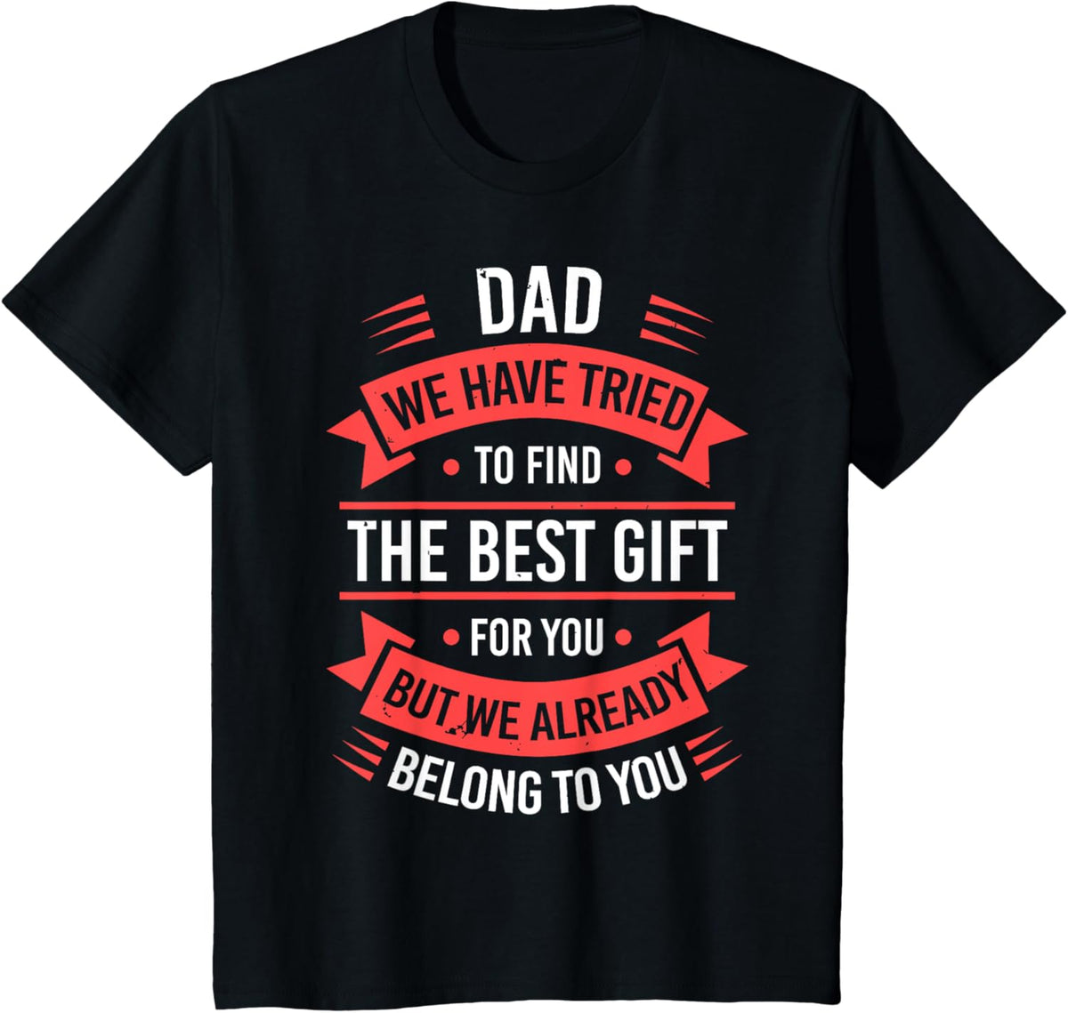 Fathers Day Shirt From Daughters Sons Wife Kids For Daddy