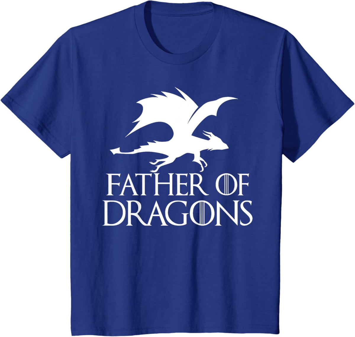 Father of Dragons - Father&#39;s Day Gift