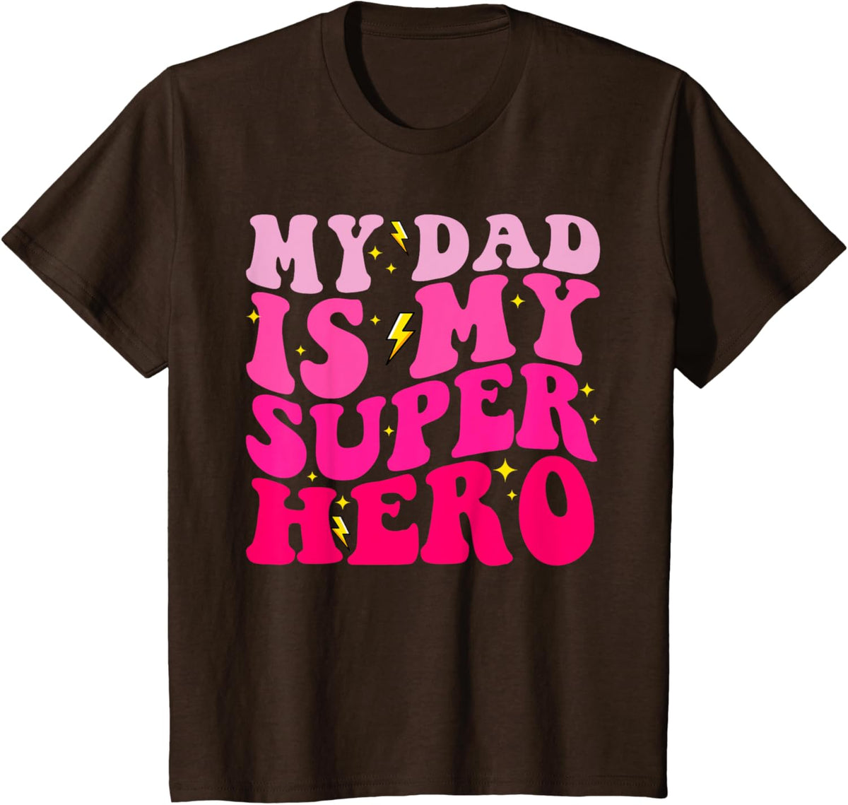 Daughter Father&#39;s Day Shirt My Dad Is My Superhero Girls