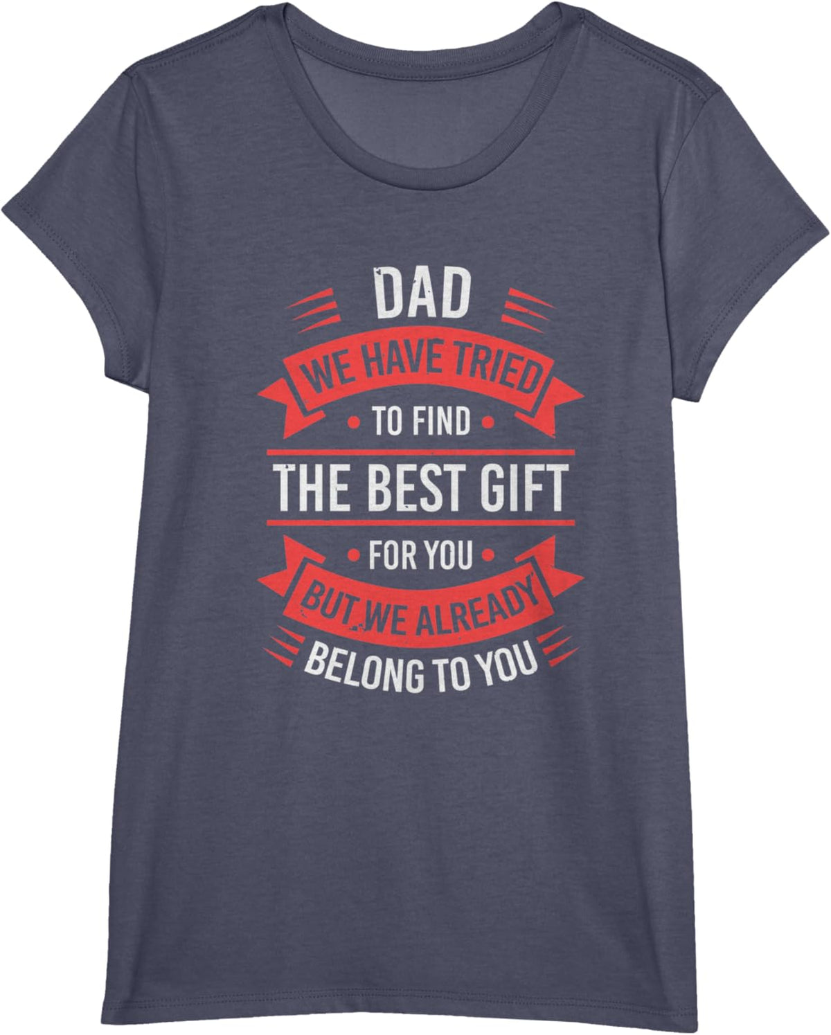 Fathers Day Shirt From Daughters Sons Wife Kids For Daddy