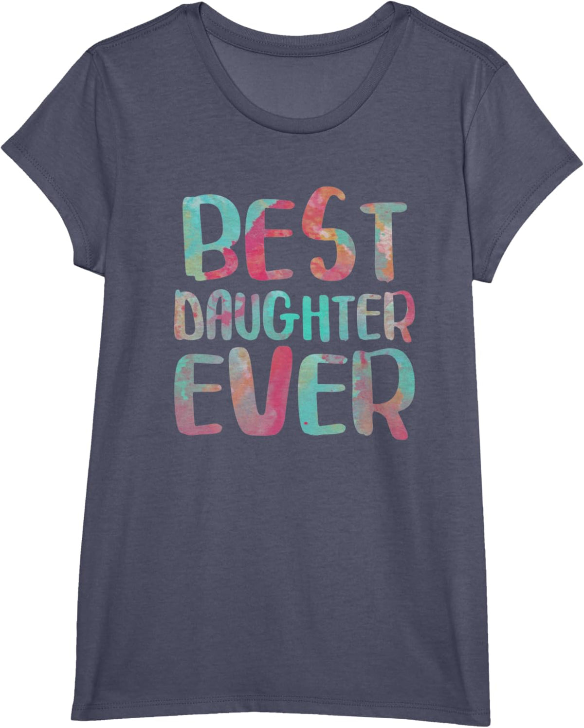 Best Daughter Ever T-Shirt Mother&#39;s Day Shirt Mother Shirt
