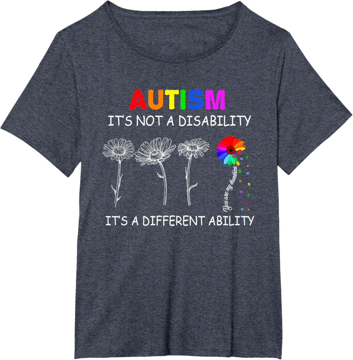 Not a disability its a different ability - Autism Awareness T-Shirt, Black