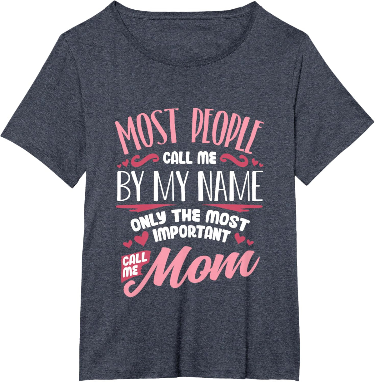Funny Mothers Day Shirt for Mom Best Mom Mother Mother Shirt