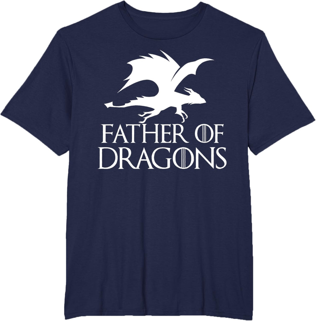 Father of Dragons - Father&#39;s Day Gift