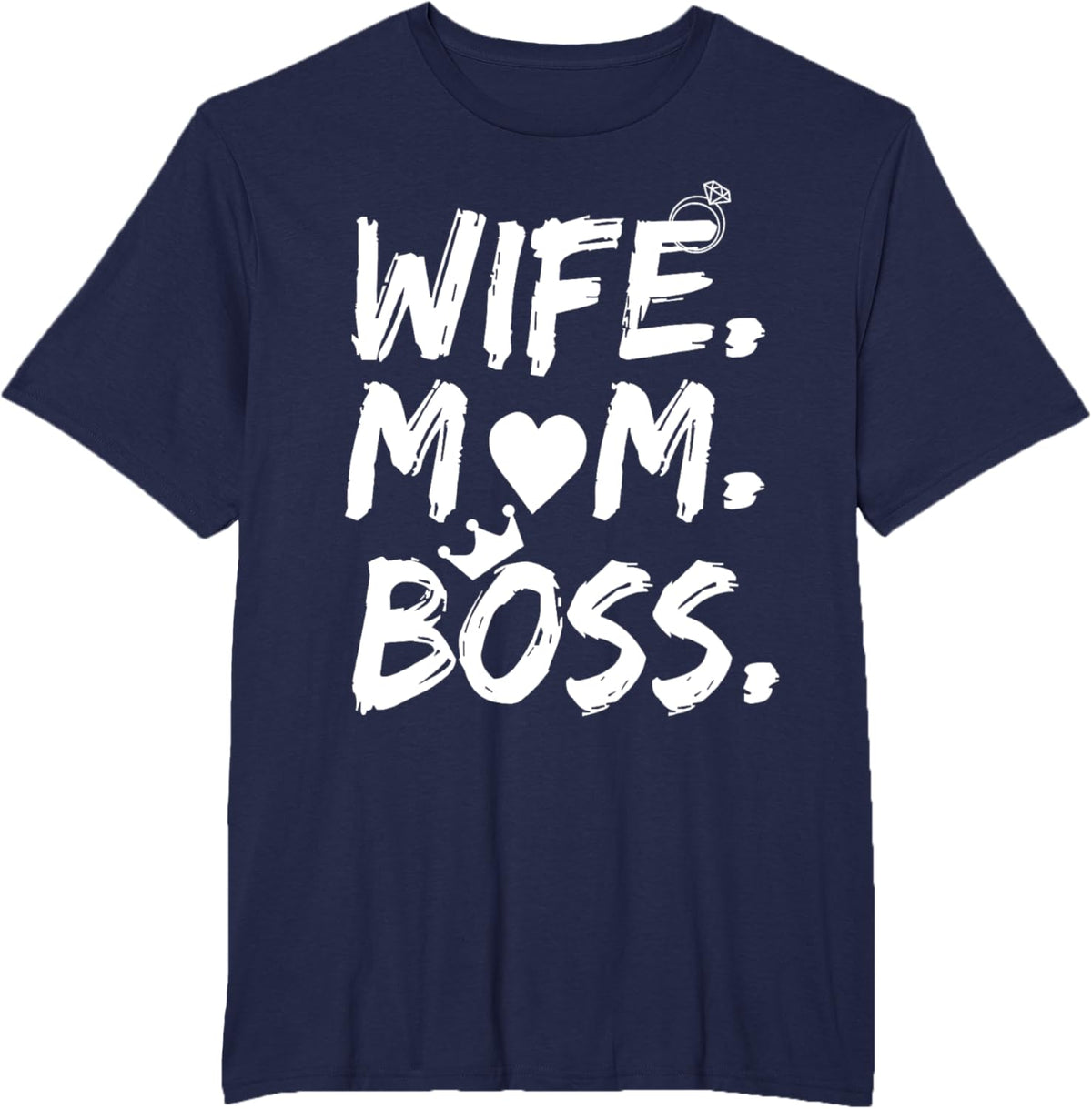 T-shirt for Wife Mom Boss Funny Mother&#39;s Day Mother Shirt