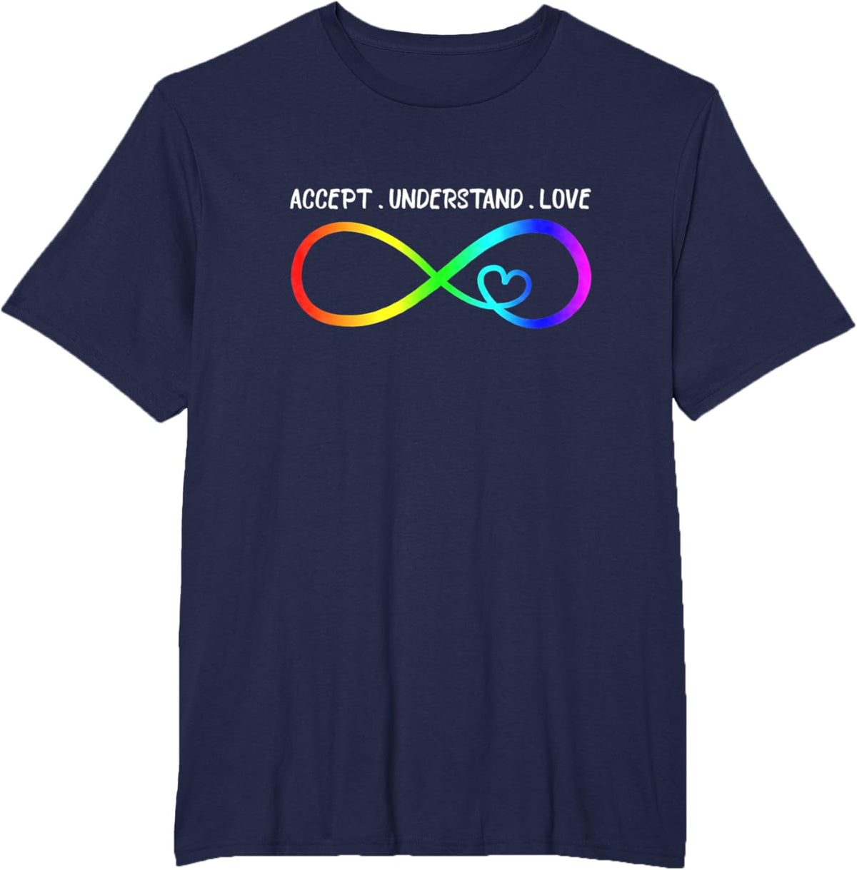 Accept Understand Love Heart Infinity Autism Awareness