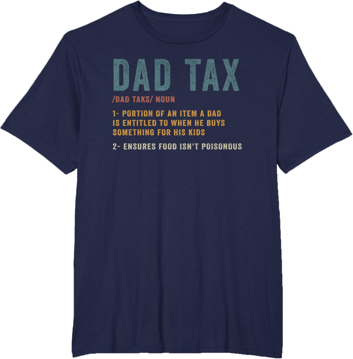 Vintage Dad Tax Definition Men Funny Father&#39;s Day