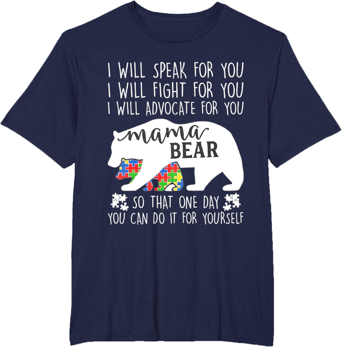 Autism Mama Bear I Will Speak Fight Advocate For You