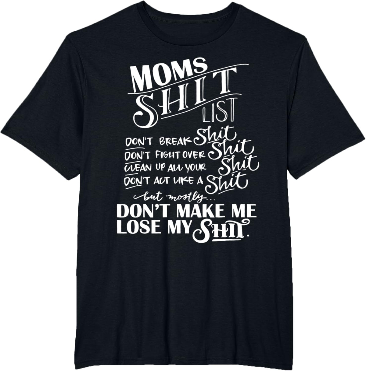 Mom Shit List Momlife Funny Mom Mothers Day