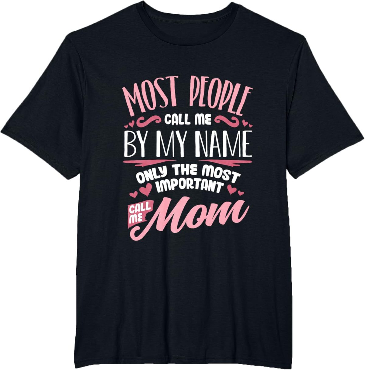 Funny Mothers Day Shirt for Mom Best Mom Mother Mother Shirt