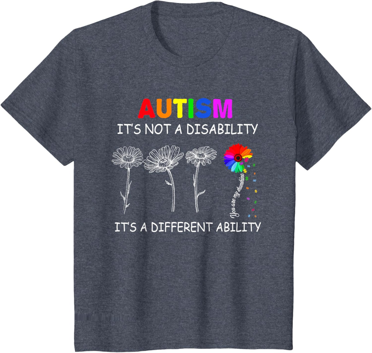 Not a disability its a different ability - Autism Awareness T-Shirt, Black