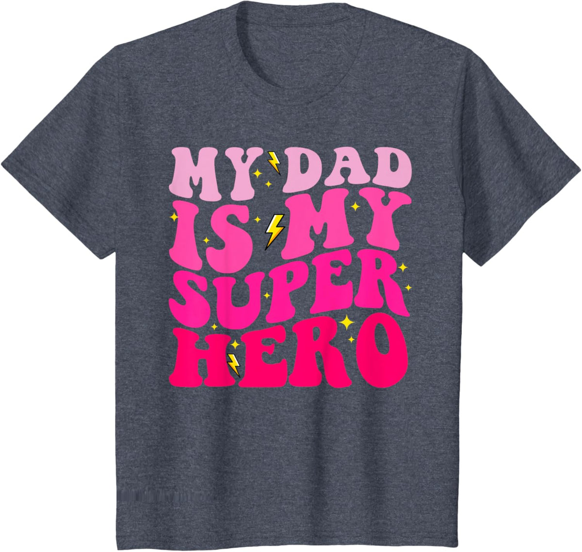 Daughter Father&#39;s Day Shirt My Dad Is My Superhero Girls