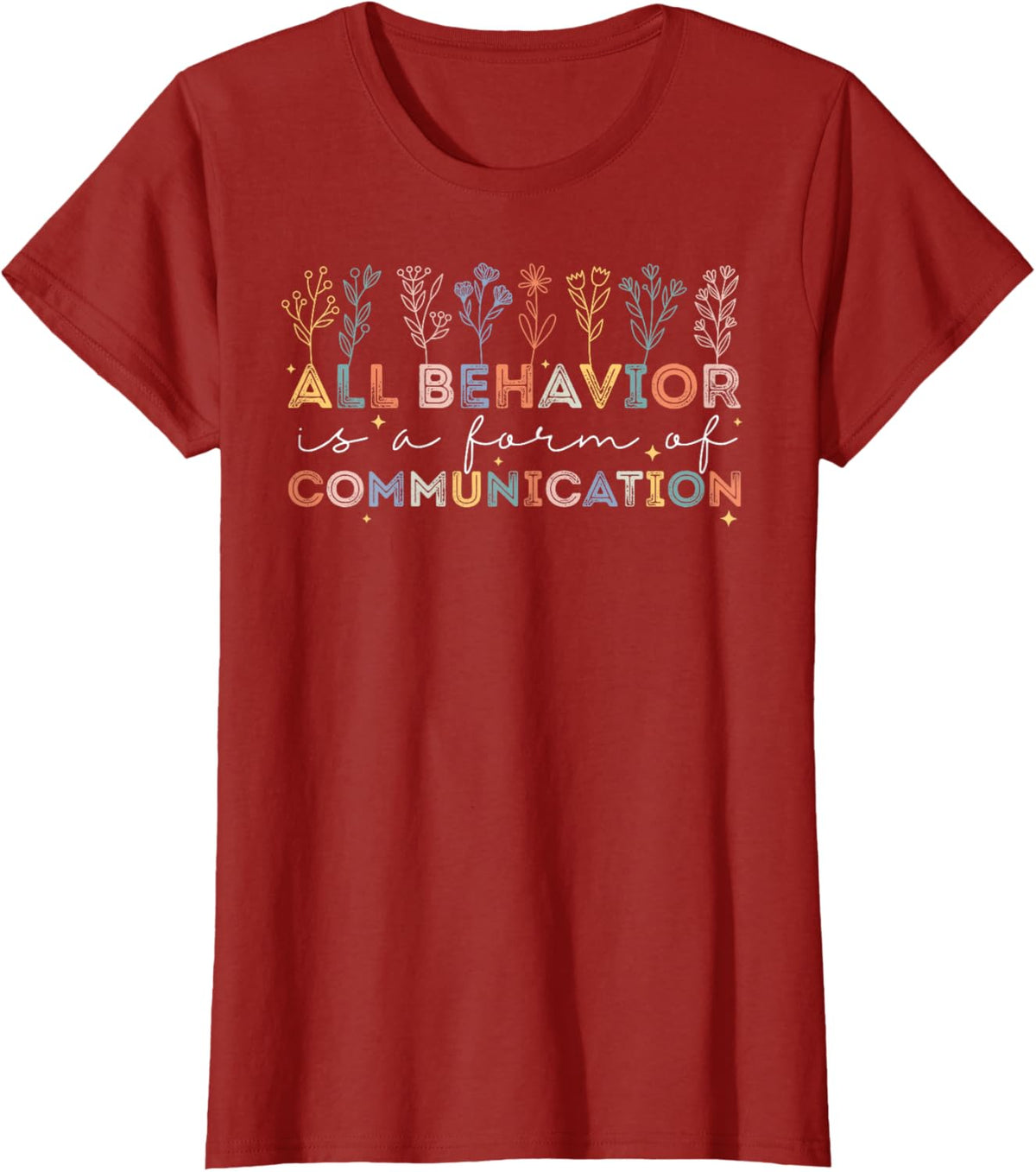 All Behavior Is A Form Of Communication Autism Awareness