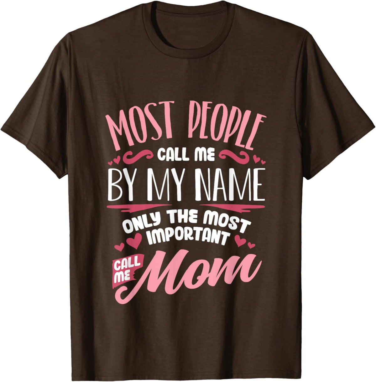 Funny Mothers Day Shirt for Mom Best Mom Mother Mother Shirt
