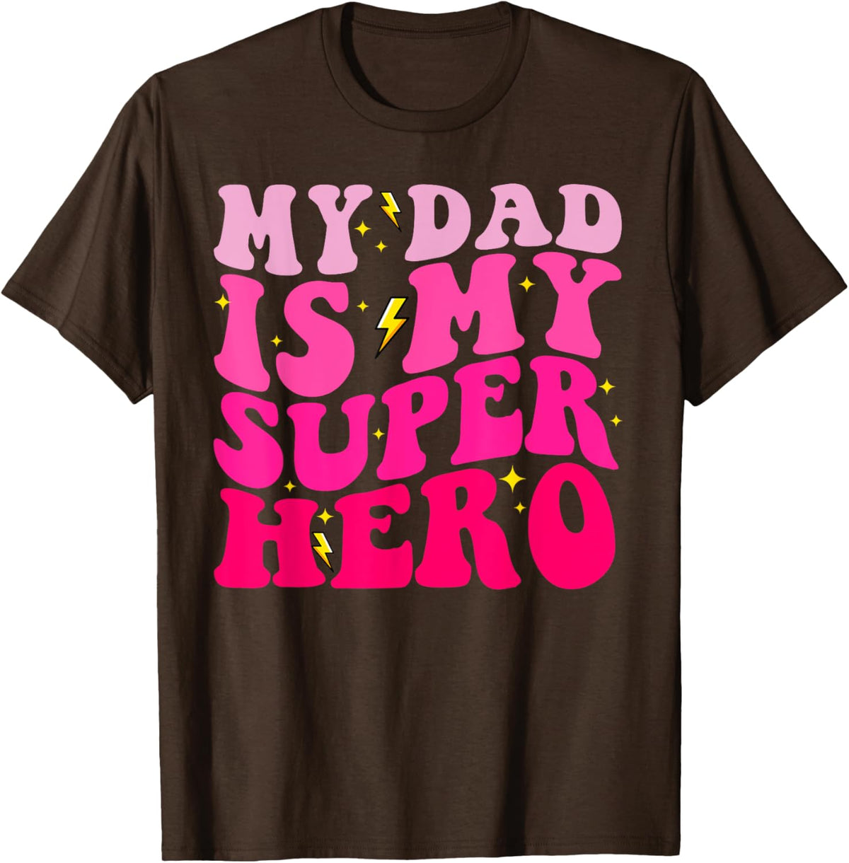 Daughter Father&#39;s Day Shirt My Dad Is My Superhero Girls