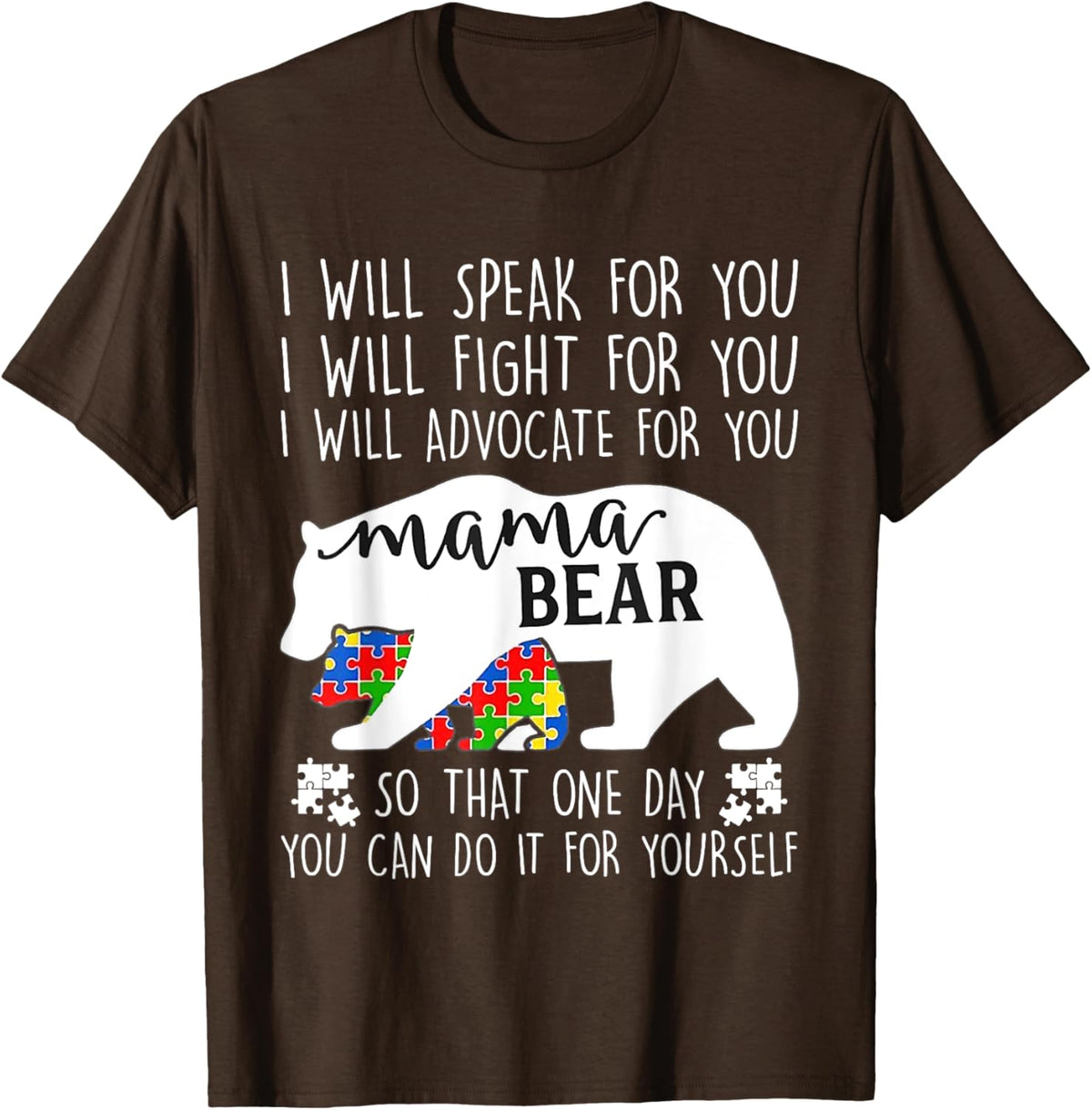 Autism Mama Bear I Will Speak Fight Advocate For You