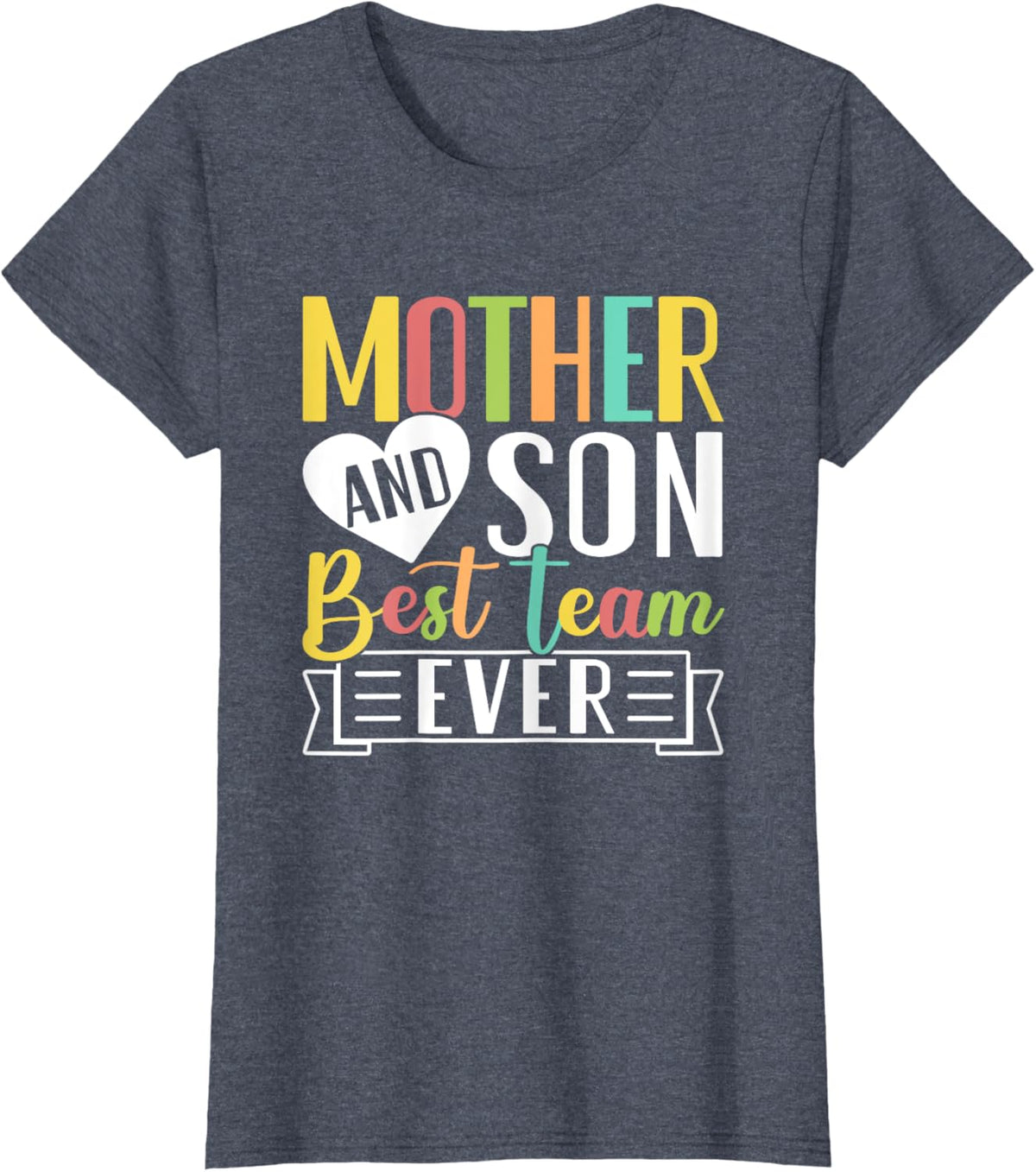 Mothers Day Mama Mom Son Love Mommy Mama Mother&#39;s Black Unisex Classic Fit Crew Neck Short Sleeve Mother Shirt