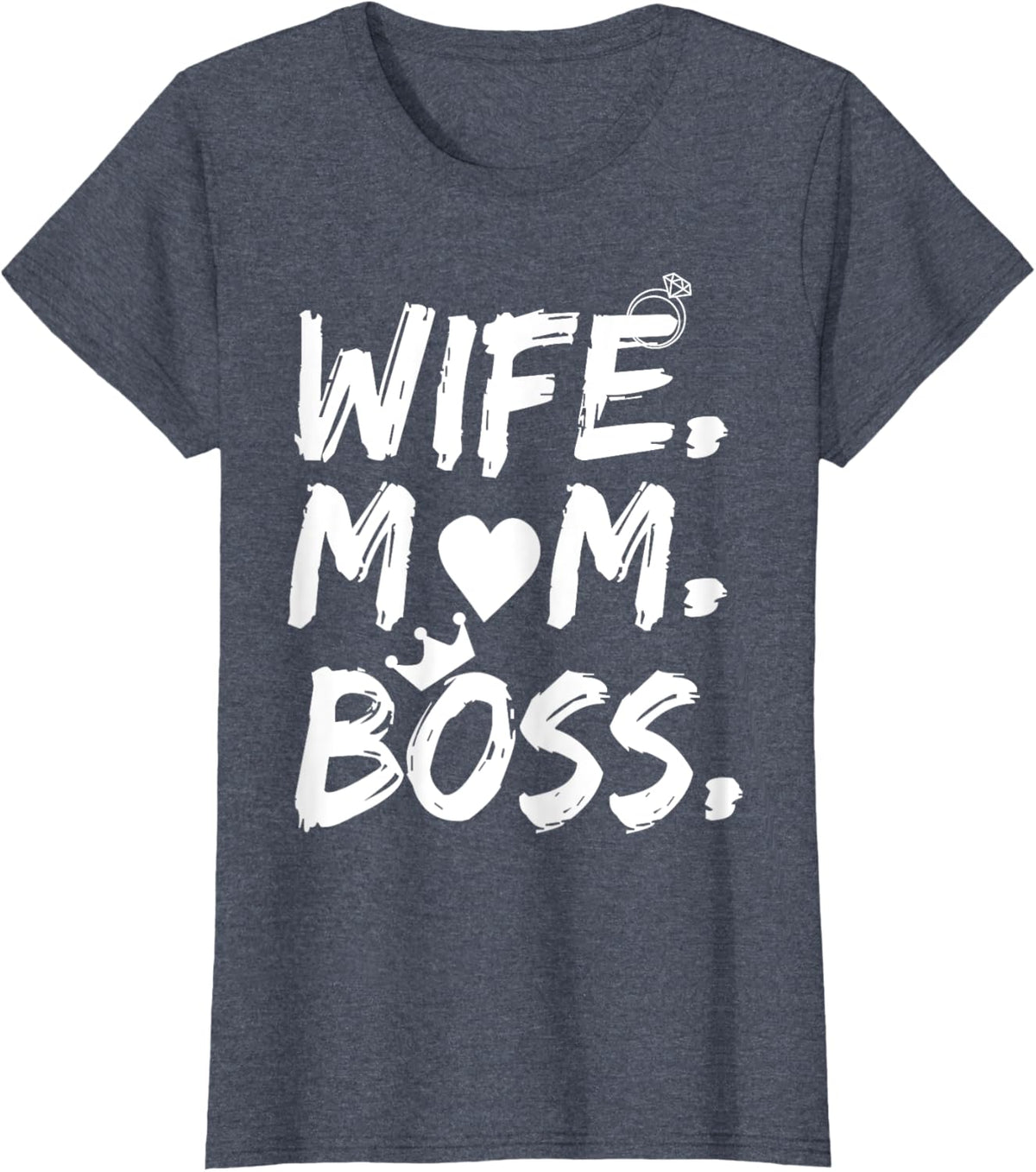 T-shirt for Wife Mom Boss Funny Mother&#39;s Day Mother Shirt