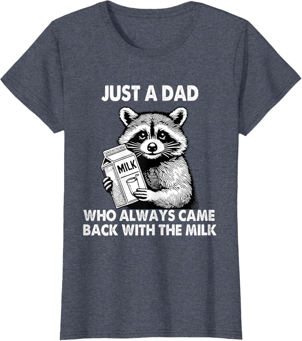 Just a dad who always came back with the milk father&#39;s day