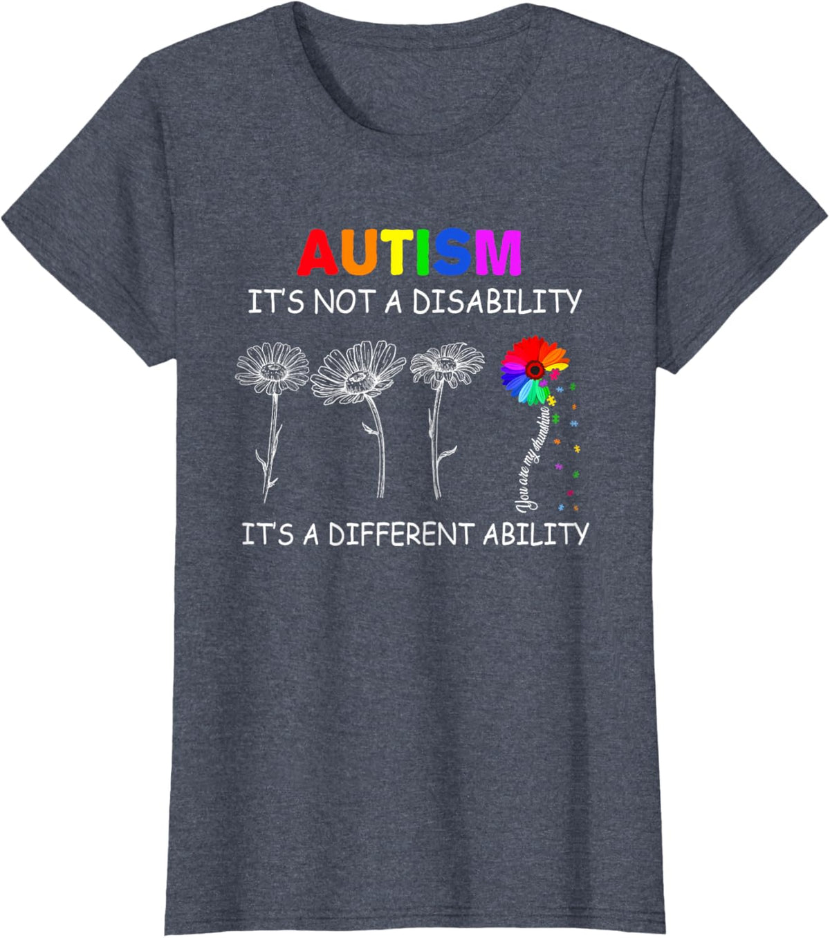 Not a disability its a different ability - Autism Awareness T-Shirt, Black