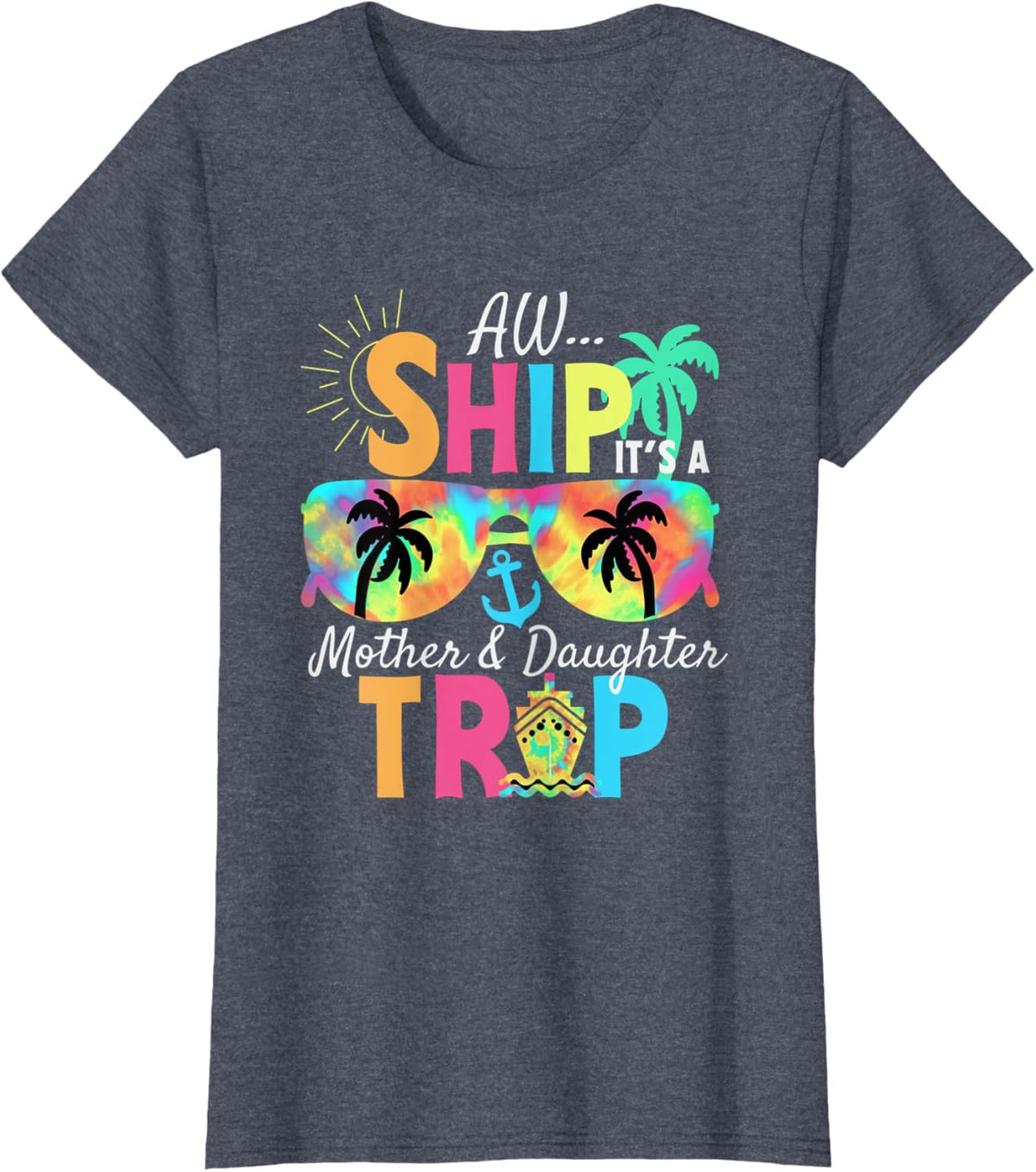 Mother Daughter Cruise Mom Daughter Vacation Mother&#39;s Day Mother Shirt