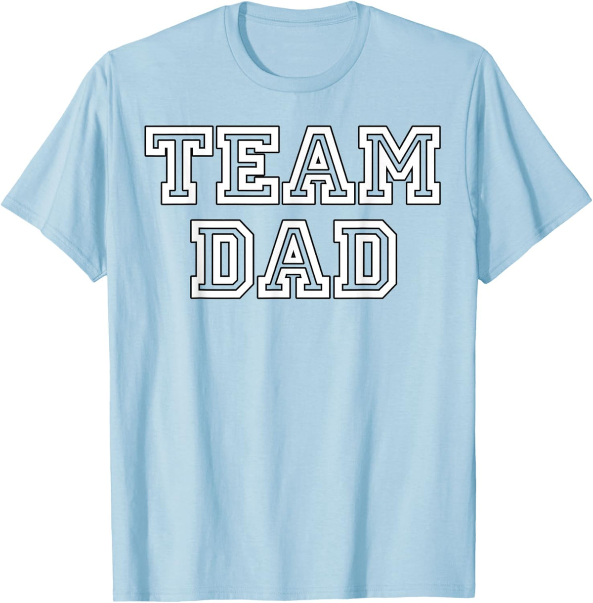 Team Dad Clothing Gear For People Who Love Fathers Day