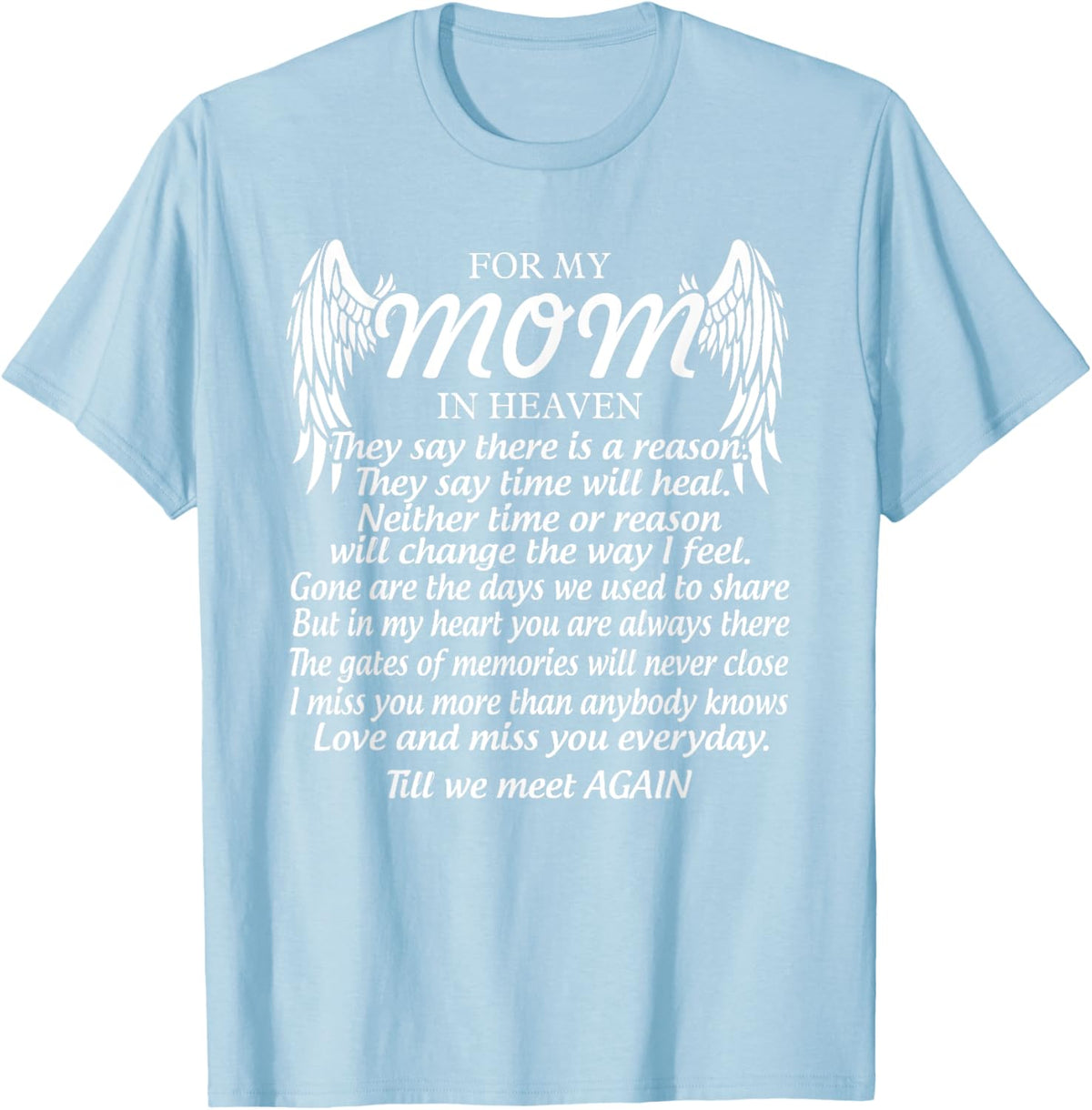 For My Mom In Heaven Love My Mom So Much Missing Mother Day