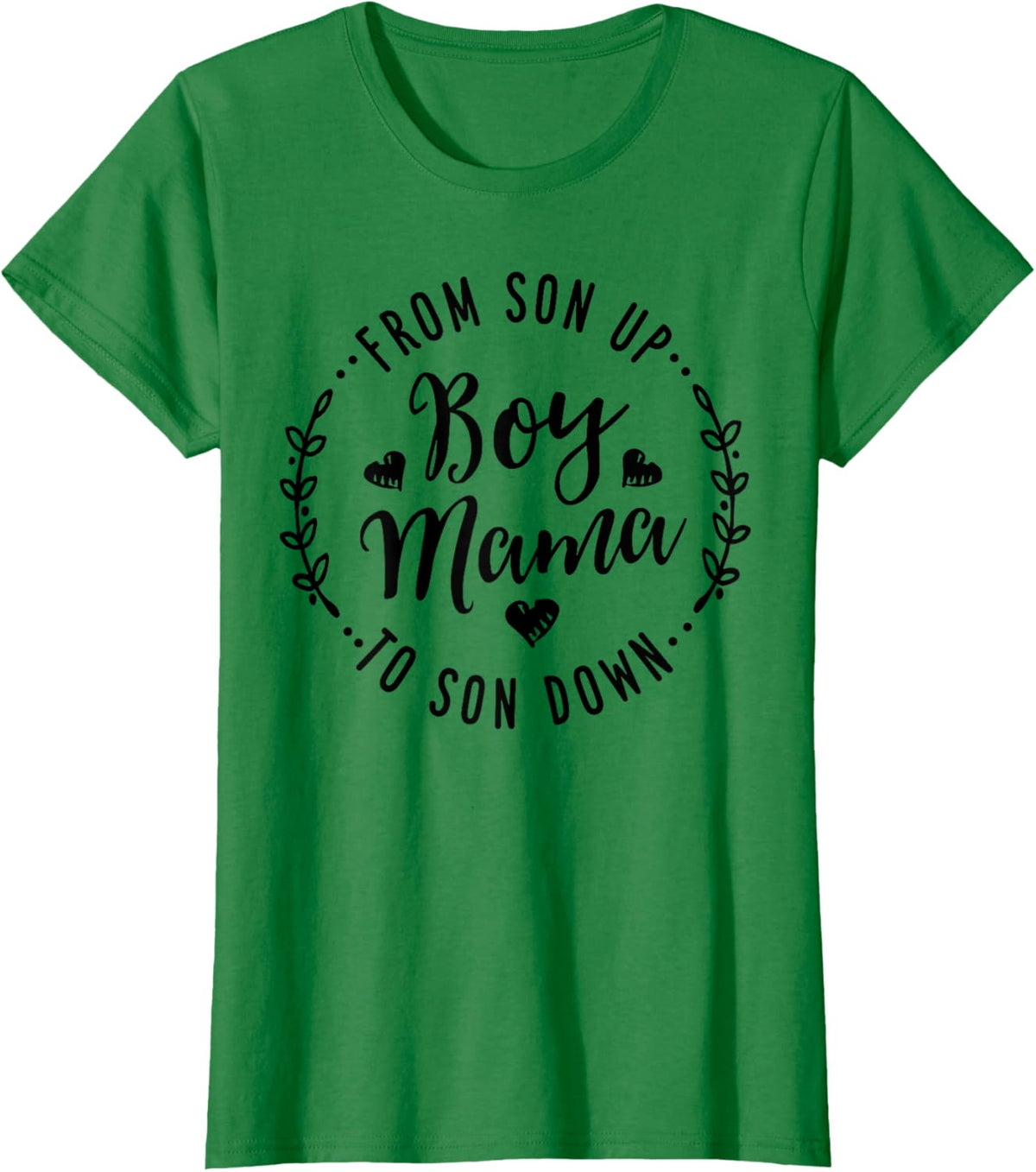 Boy Mama From Son Up To Sun Down Mother&#39;s Day Funny Mom Mother Shirt