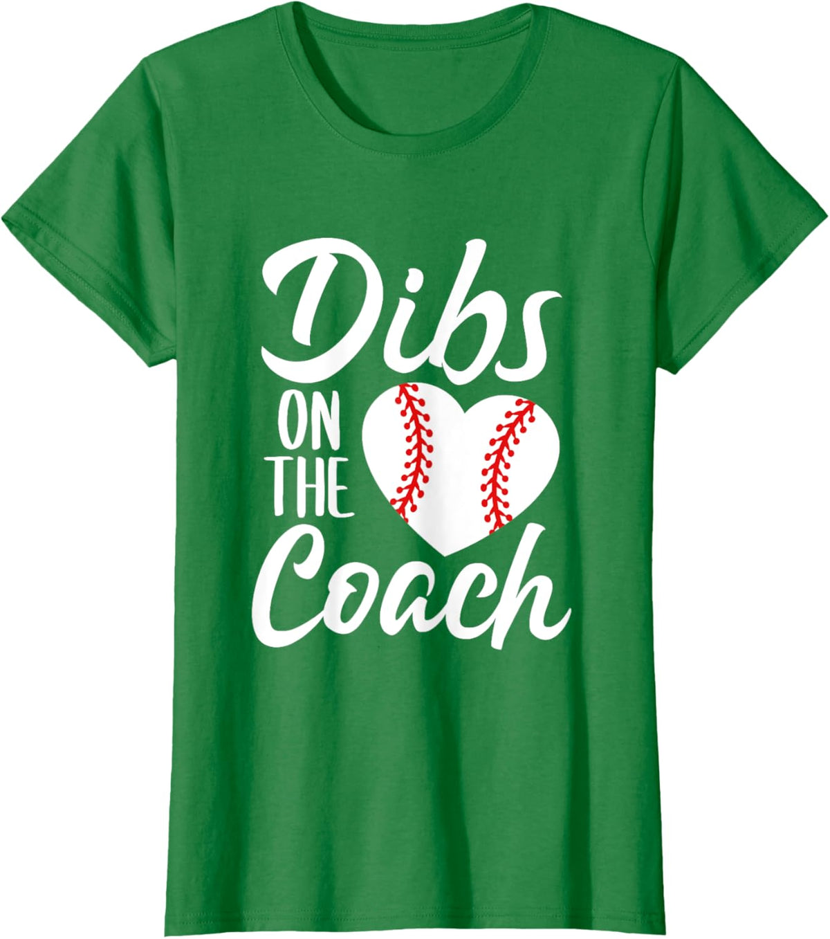 Dibs On The Coach Funny Baseball Heart Cute Mother&#39;s Day