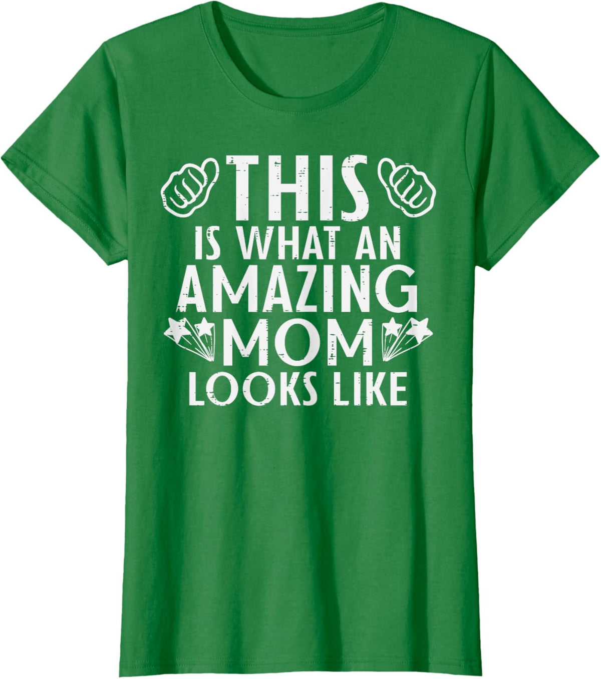 This Is What Amazing Mom Looks Like Mothers Day Mama Women