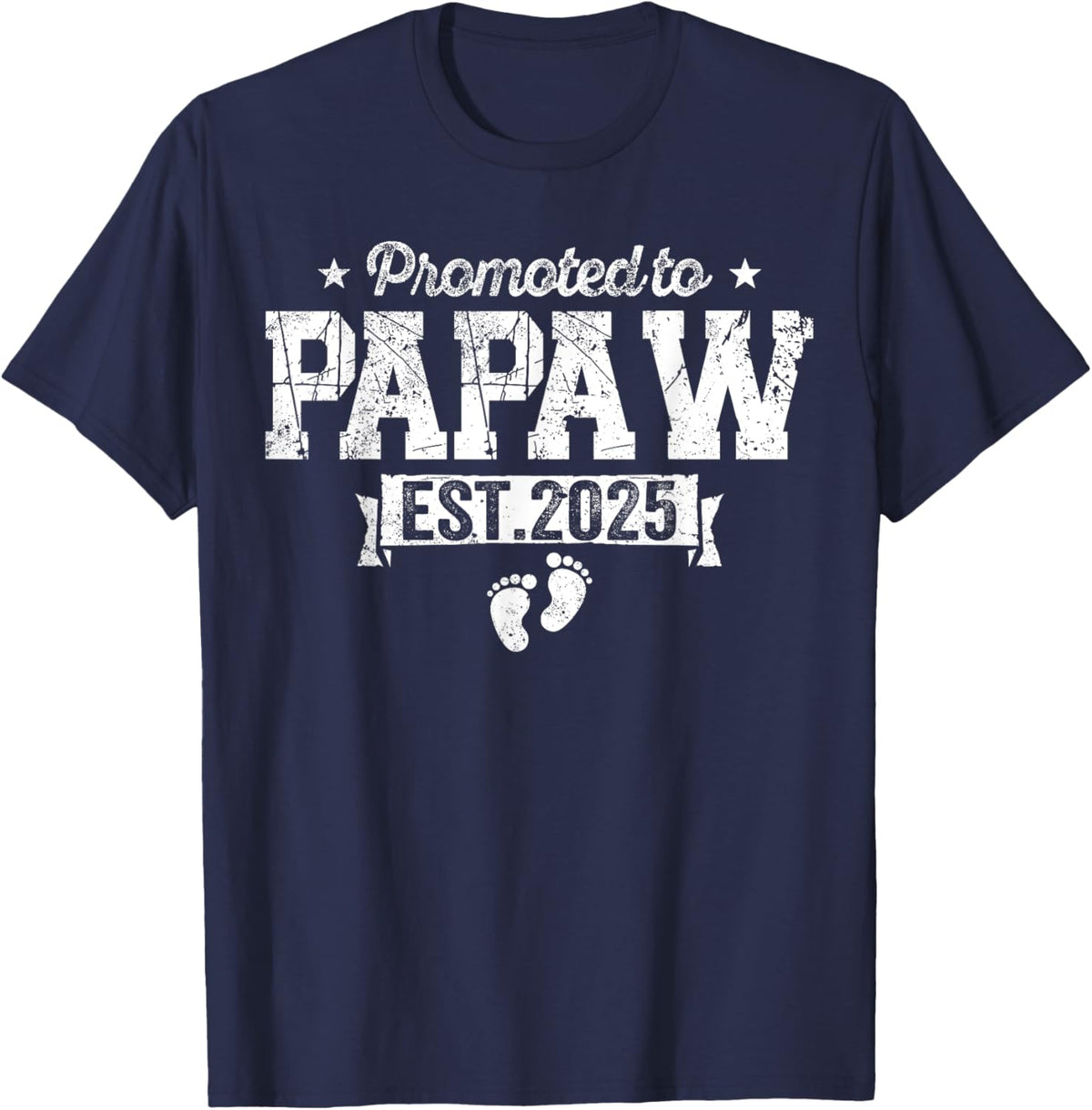 Retro Promoted To Papaw 2025 New Papaw First Father&#39;s Day T-Shirt, Small, Black