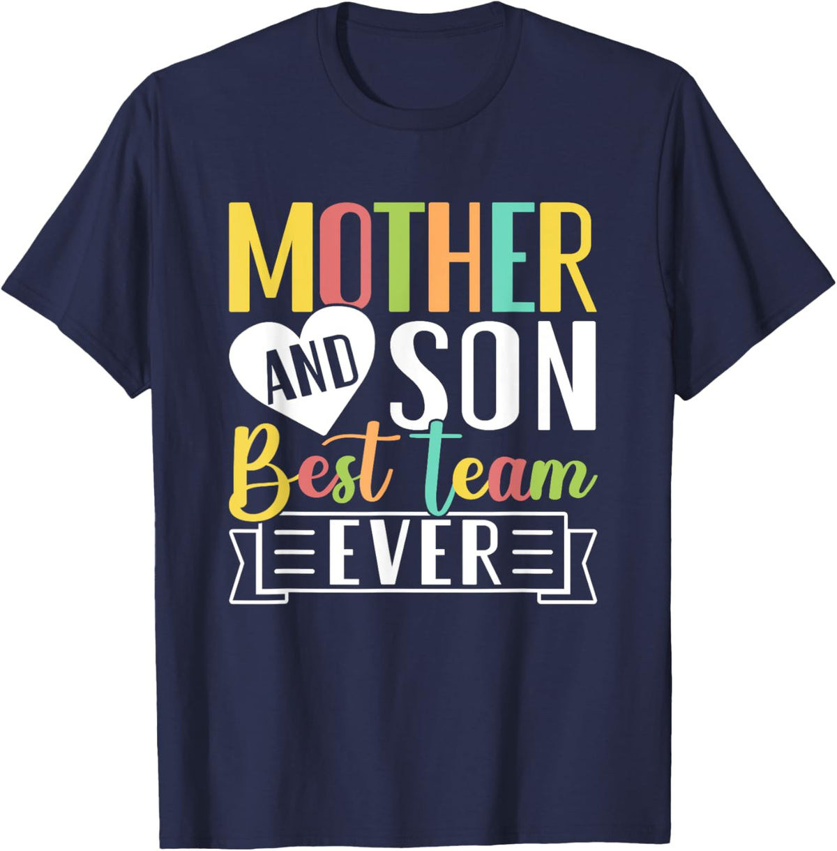 Mothers Day Mama Mom Son Love Mommy Mama Mother&#39;s Black Unisex Classic Fit Crew Neck Short Sleeve Mother Shirt