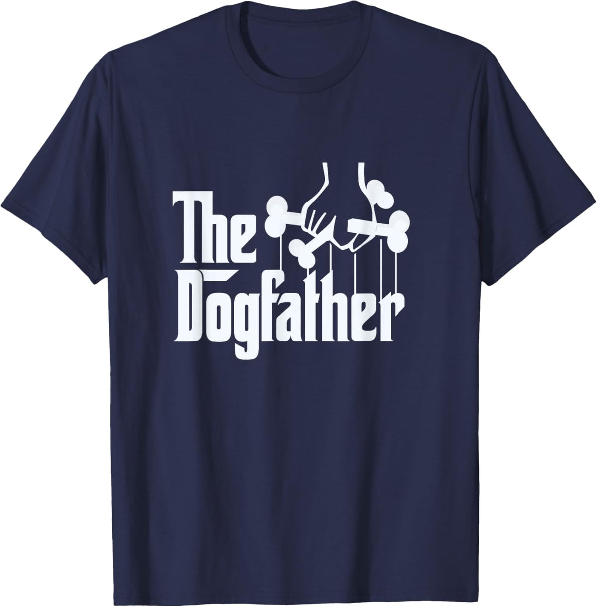The Dogfather Dog Dad Fathers Day Gift Dog Lover