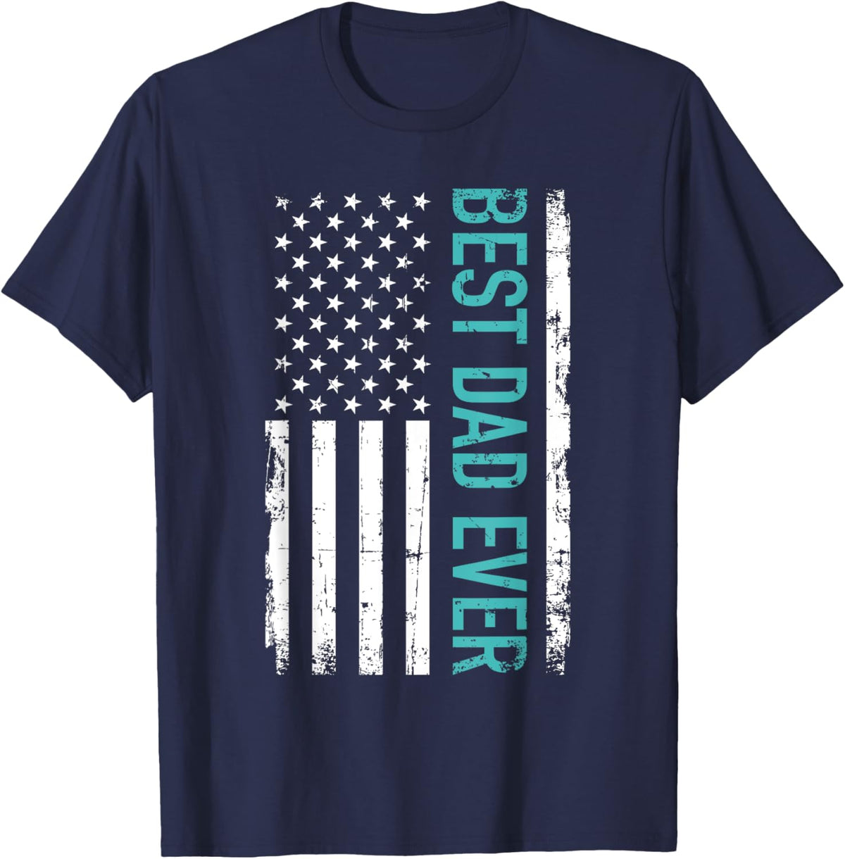 Father&#39;s day Best dad ever with US american flag Short Sleeve