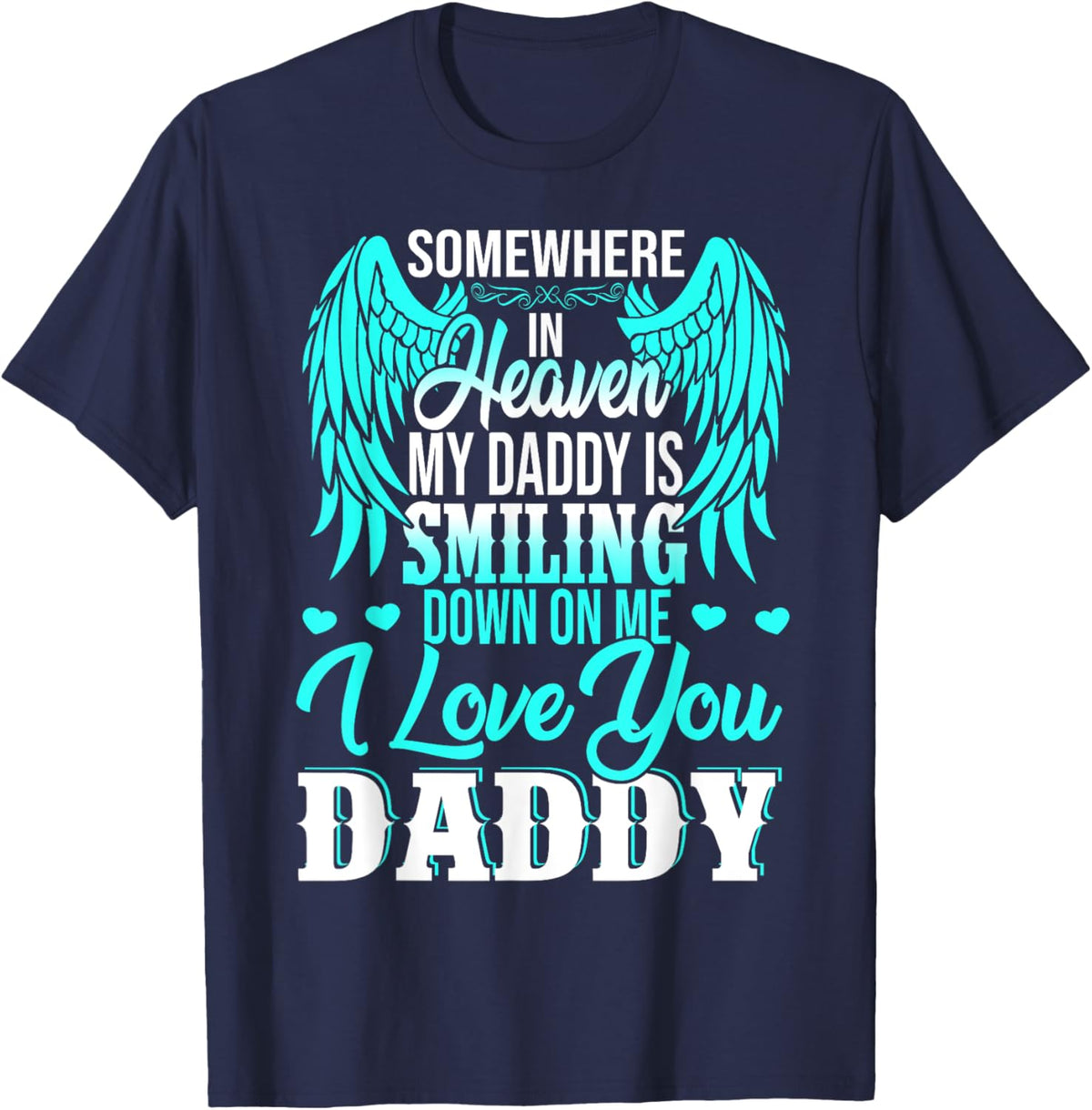 Proud My Daddy In Heaven Happy Father&#39;s Day Proud Of Daddy