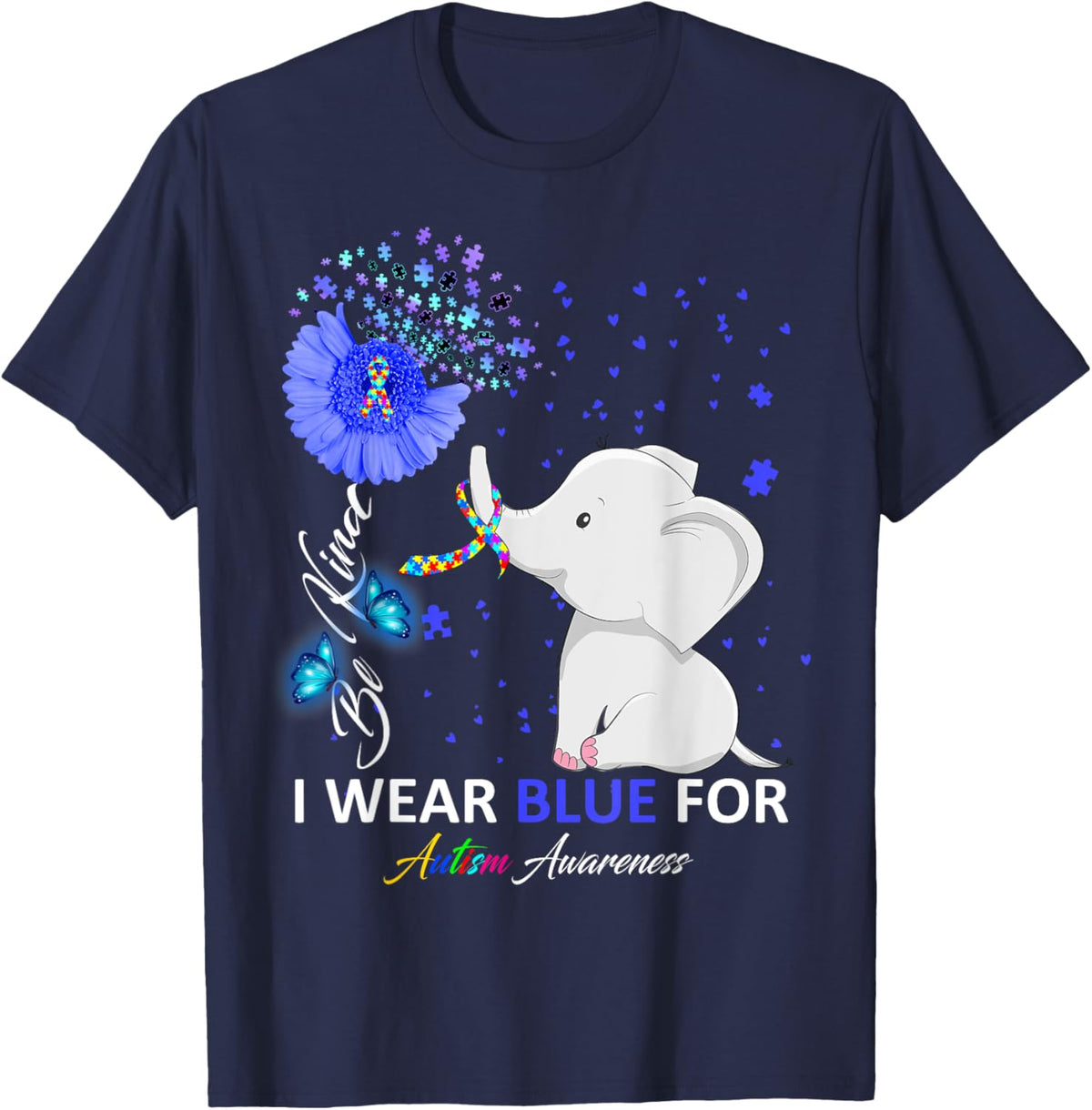 I Wear Blue Autism Awareness - Elephant Autism Awareness