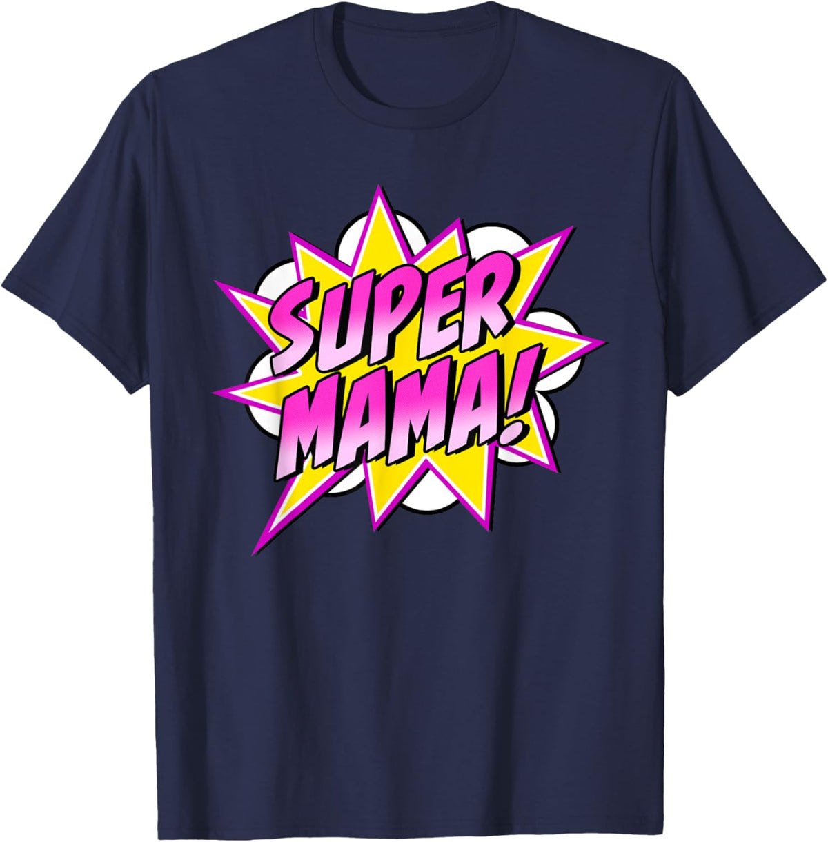 Super Mama Comic Book Superhero Mother&#39;s Day