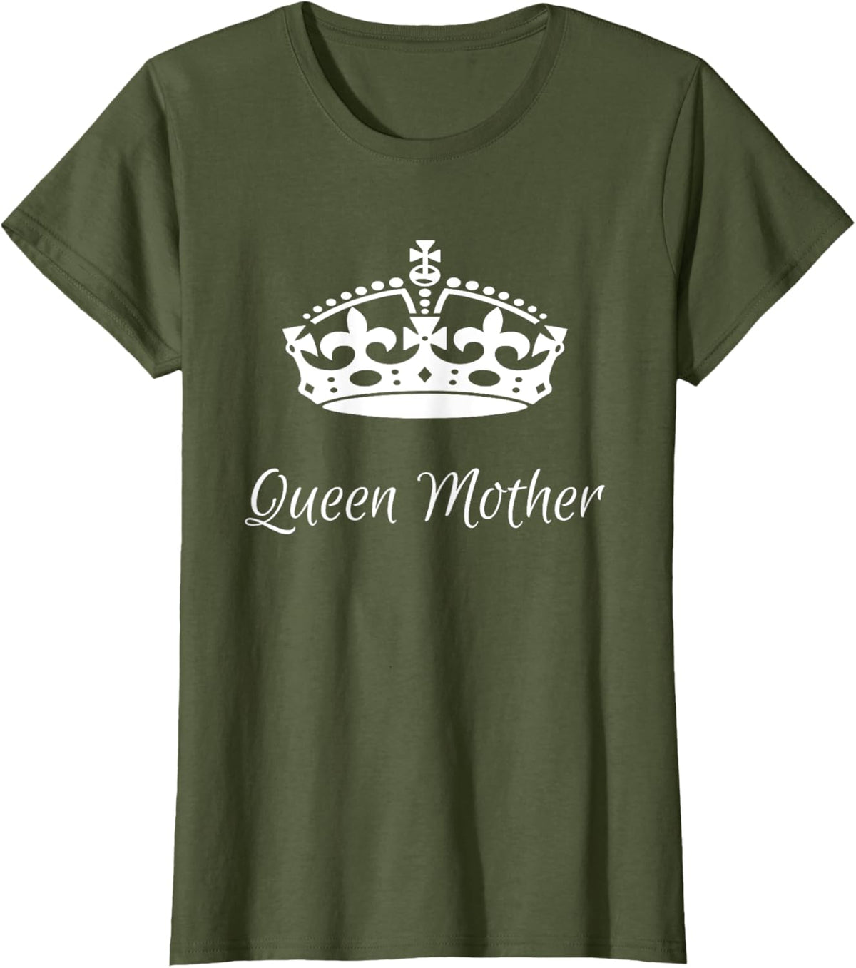 QUEEN MOTHER, best Mother&#39;s day gifts, mom, grandma t-shirts