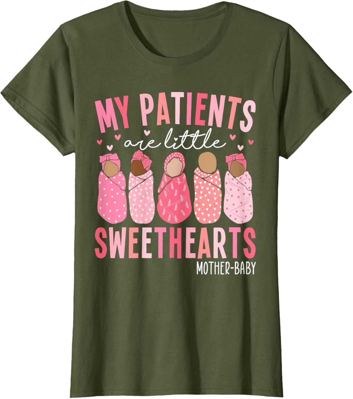 My Patients Are Little Sweethearts Mother Baby RN Valentine