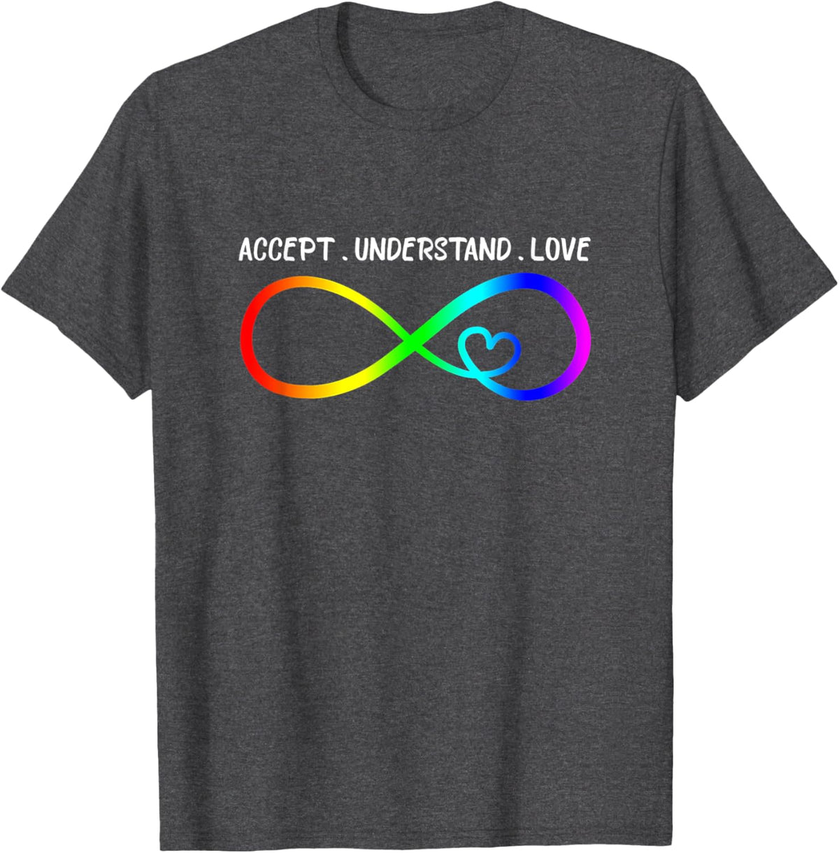 Accept Understand Love Heart Infinity Autism Awareness