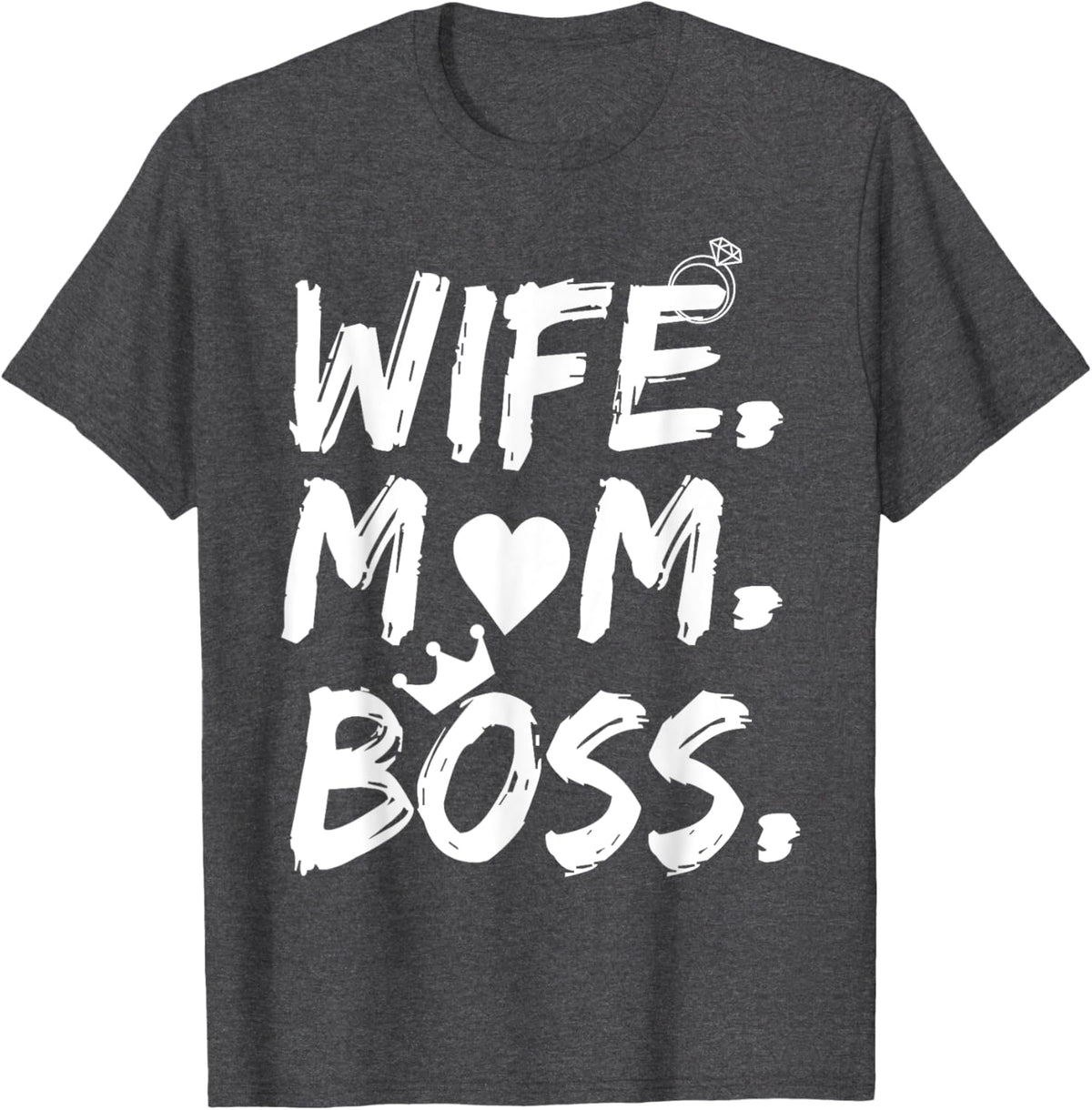 T-shirt for Wife Mom Boss Funny Mother&#39;s Day Mother Shirt