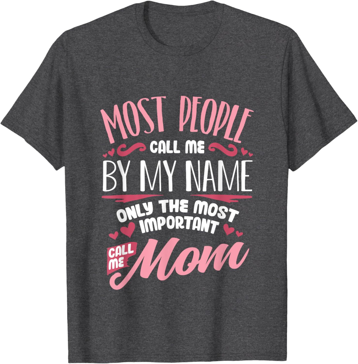 Funny Mothers Day Shirt for Mom Best Mom Mother Mother Shirt