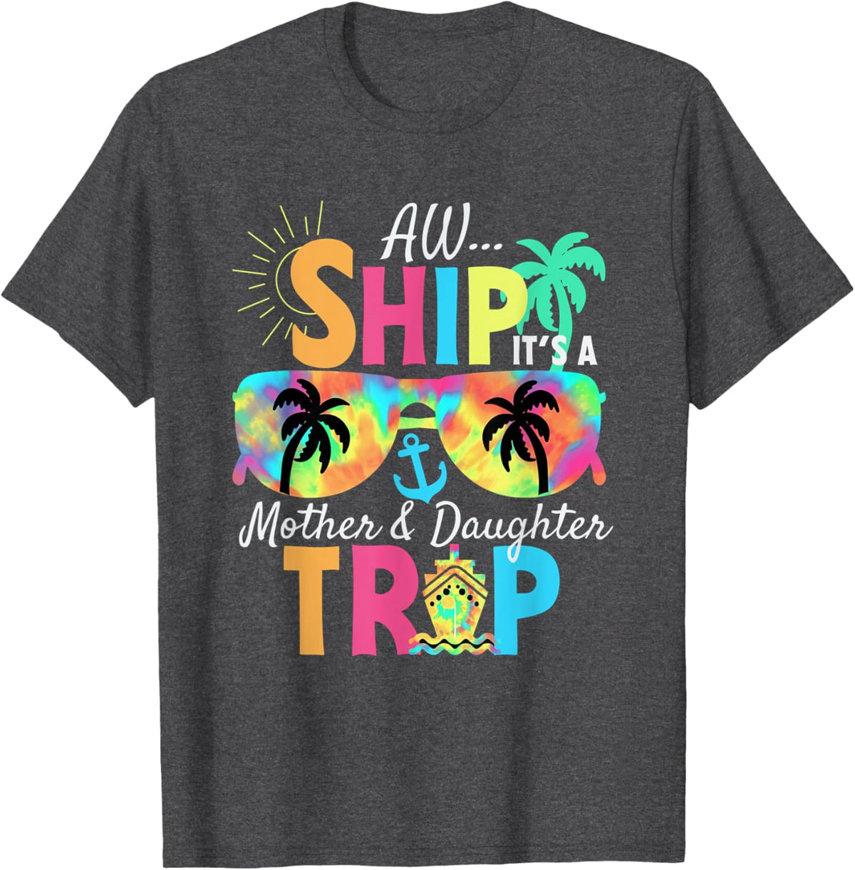 Mother Daughter Cruise Mom Daughter Vacation Mother&#39;s Day Mother Shirt