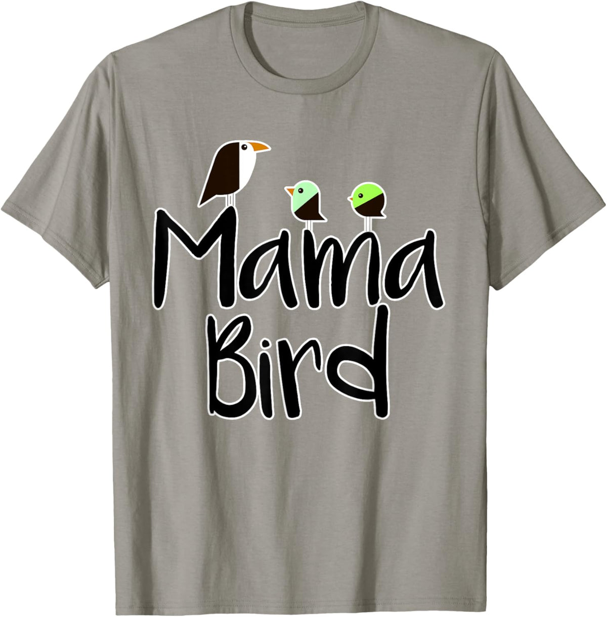 Mother&#39;s Day Mama Bird T-shirt Mom Tee