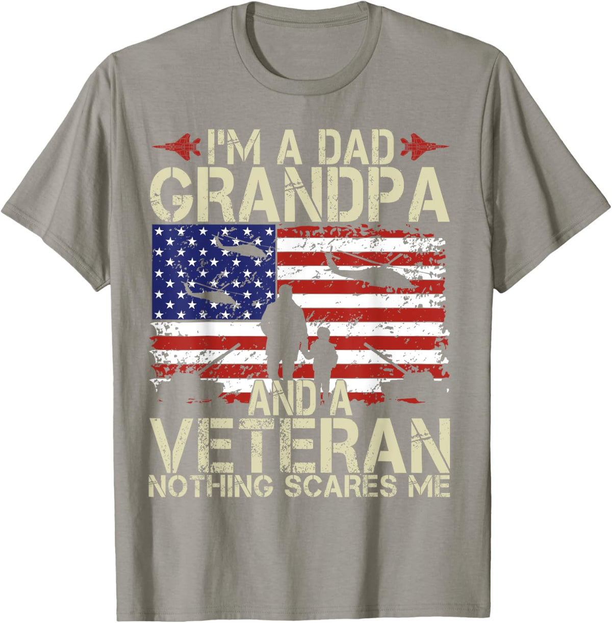 I&#39;m A Dad Grandpa And Veteran Fathers Day Papa Grandpa Gifts