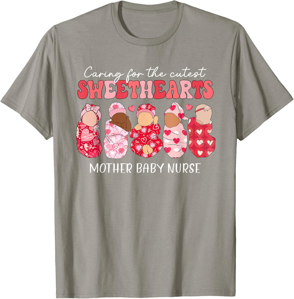 Caring For Cutest Sweethearts Mother Baby Nurse Valentine&#39;s