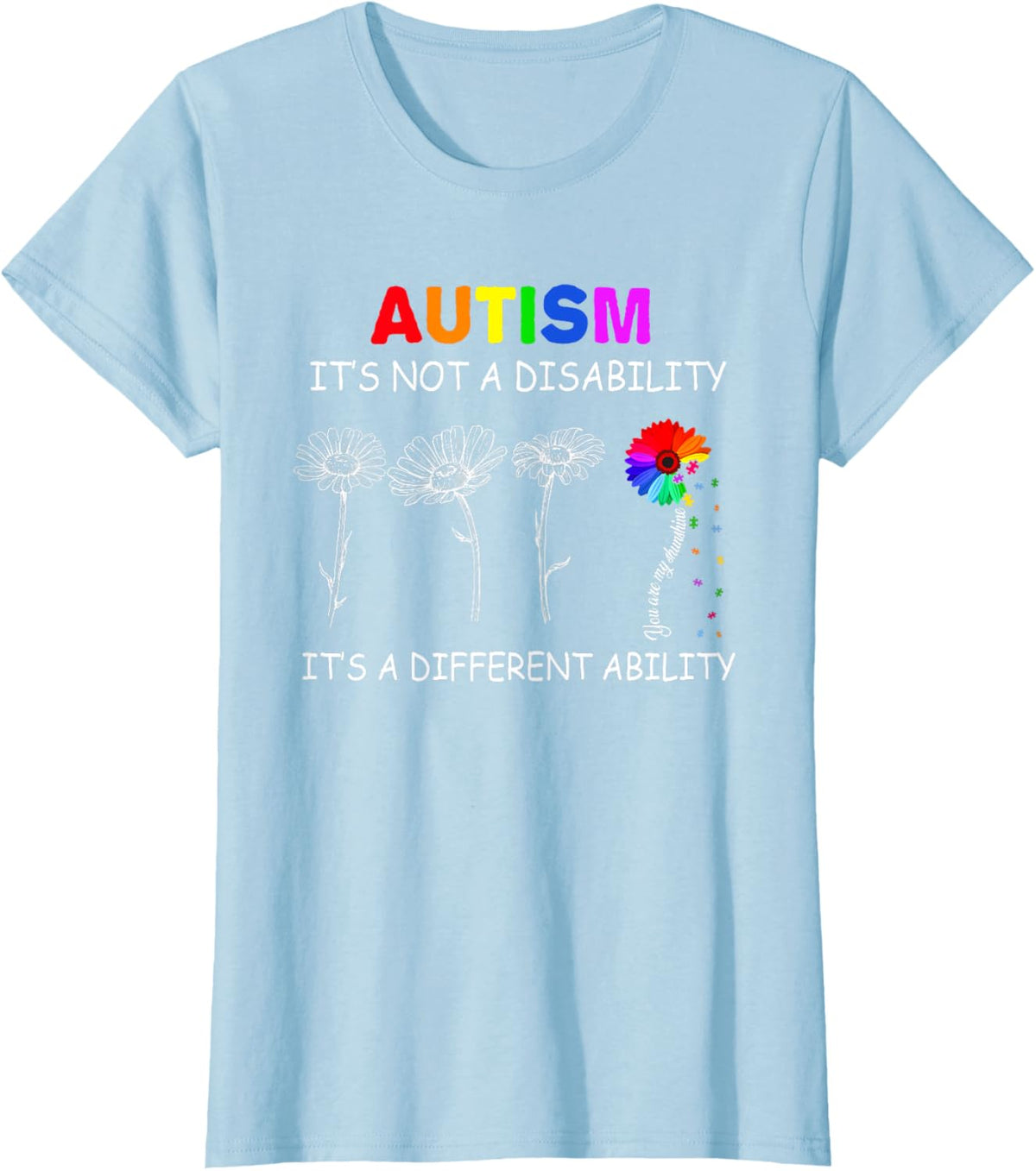 Not a disability its a different ability - Autism Awareness T-Shirt, Black