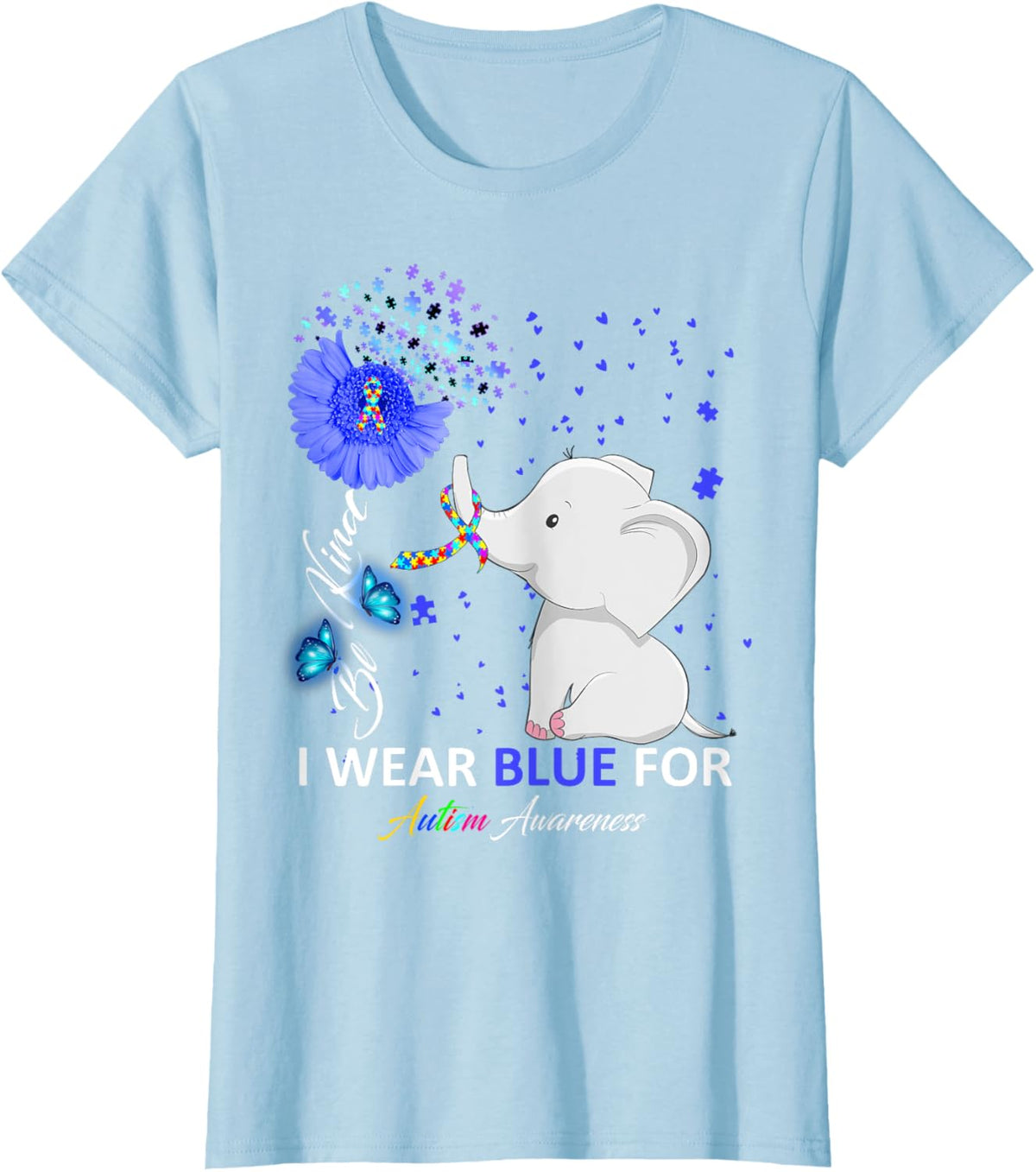 I Wear Blue Autism Awareness - Elephant Autism Awareness
