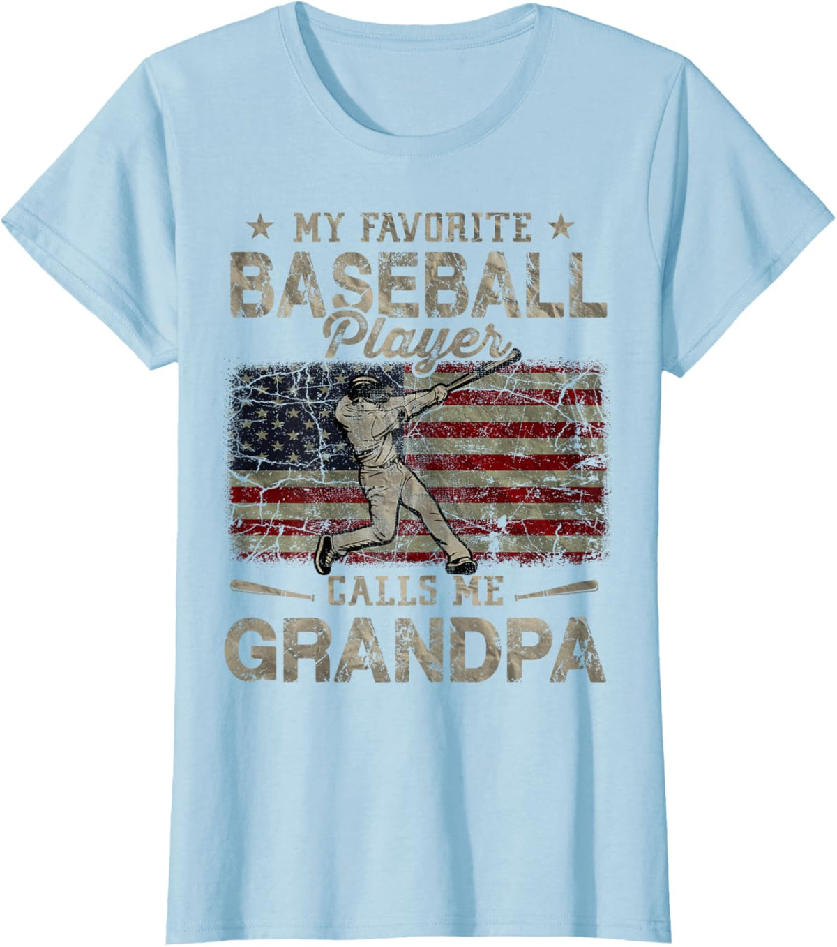 My Favorite Baseball Player Calls Me Grandpa Father&#39;s Day